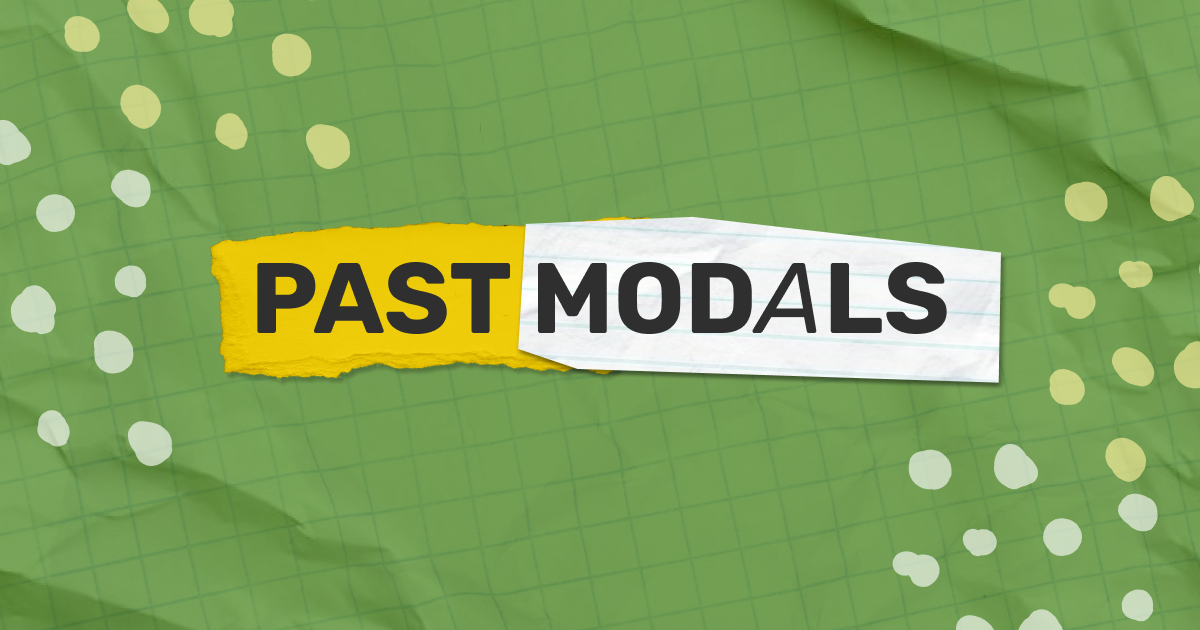 Past Modal Verbs в англійській мові: should have, would have, could have